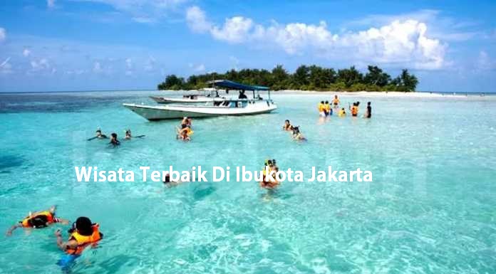 Wisata Terbaik Di Ibukota Jakarta
